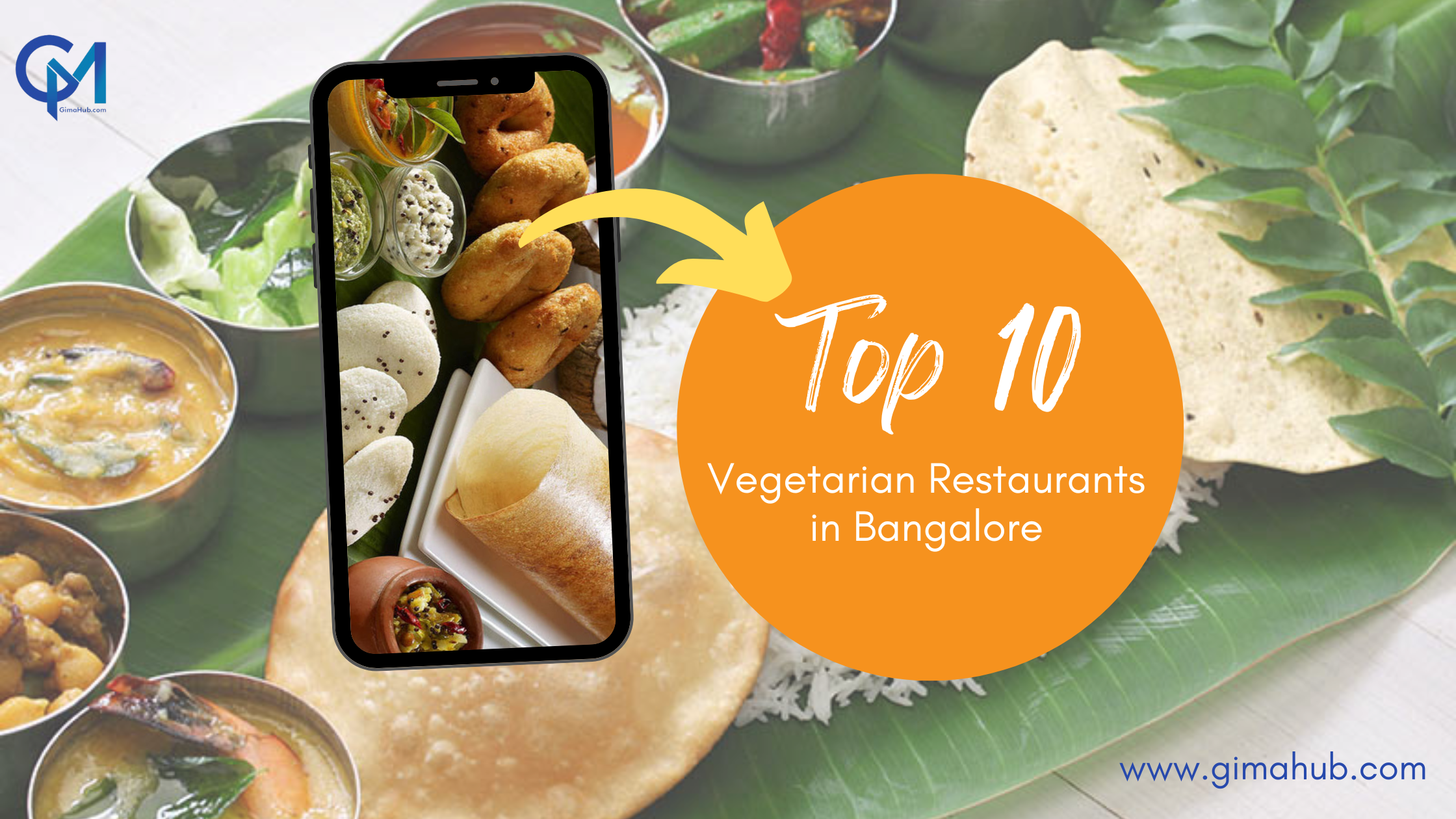 Top 10 Vegetarian Restaurants in Bangalore
